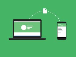 Begini Cara Transfer File dari Hp ke Laptop dengan Cepat
